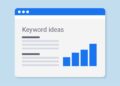Tư duy chọn từ khóa ngon giúp bạn chạy quảng cáo Google Ads hiệu quả